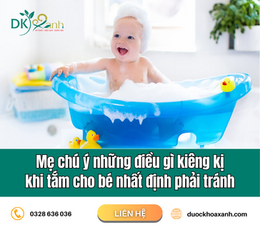 Mẹ chú ý những điều gì kiêng kị khi tắm cho bé nhất định phải tránh 
