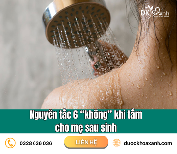 Nguyên tắc 6 “không” khi tắm cho mẹ sau sinh 