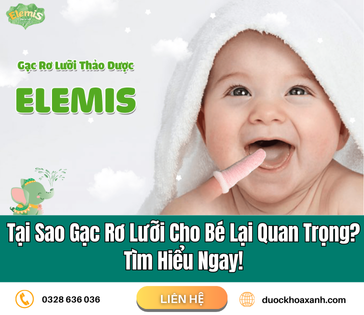 Tại Sao Gạc Rơ Lưỡi Cho Bé Lại Quan Trọng? Tìm Hiểu Ngay!