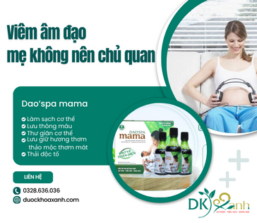 Viêm âm đạo sau sinh, các mẹ không nên chủ quan