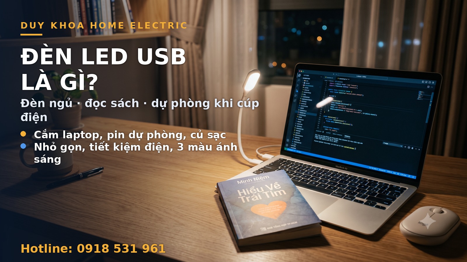 Đèn LED USB là gì? Công dụng, cách chọn làm đèn ngủ, đọc sách, dự phòng cúp điện