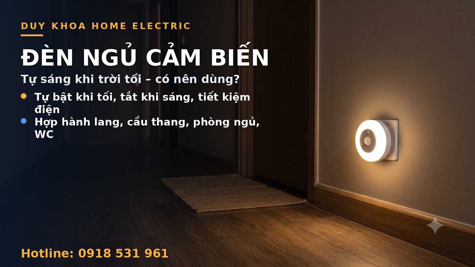 Đèn ngủ cảm biến tự sáng khi trời tối là gì? Có nên dùng và cách chọn