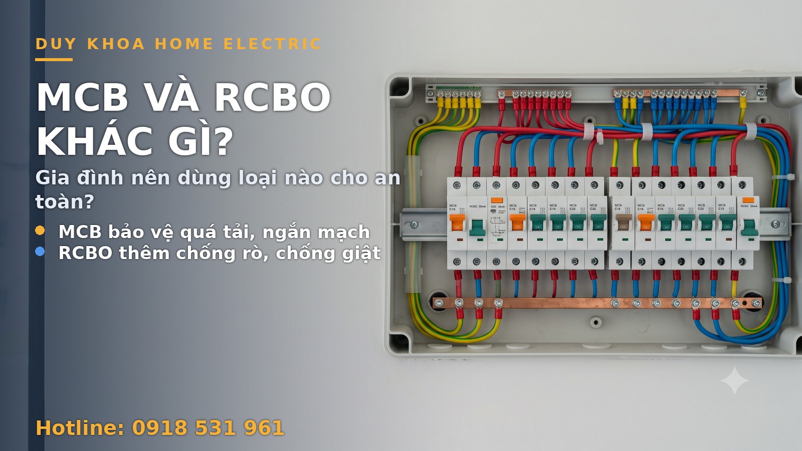 So sánh MCB và RCBO: Gia đình nên dùng loại nào cho an toàn?
