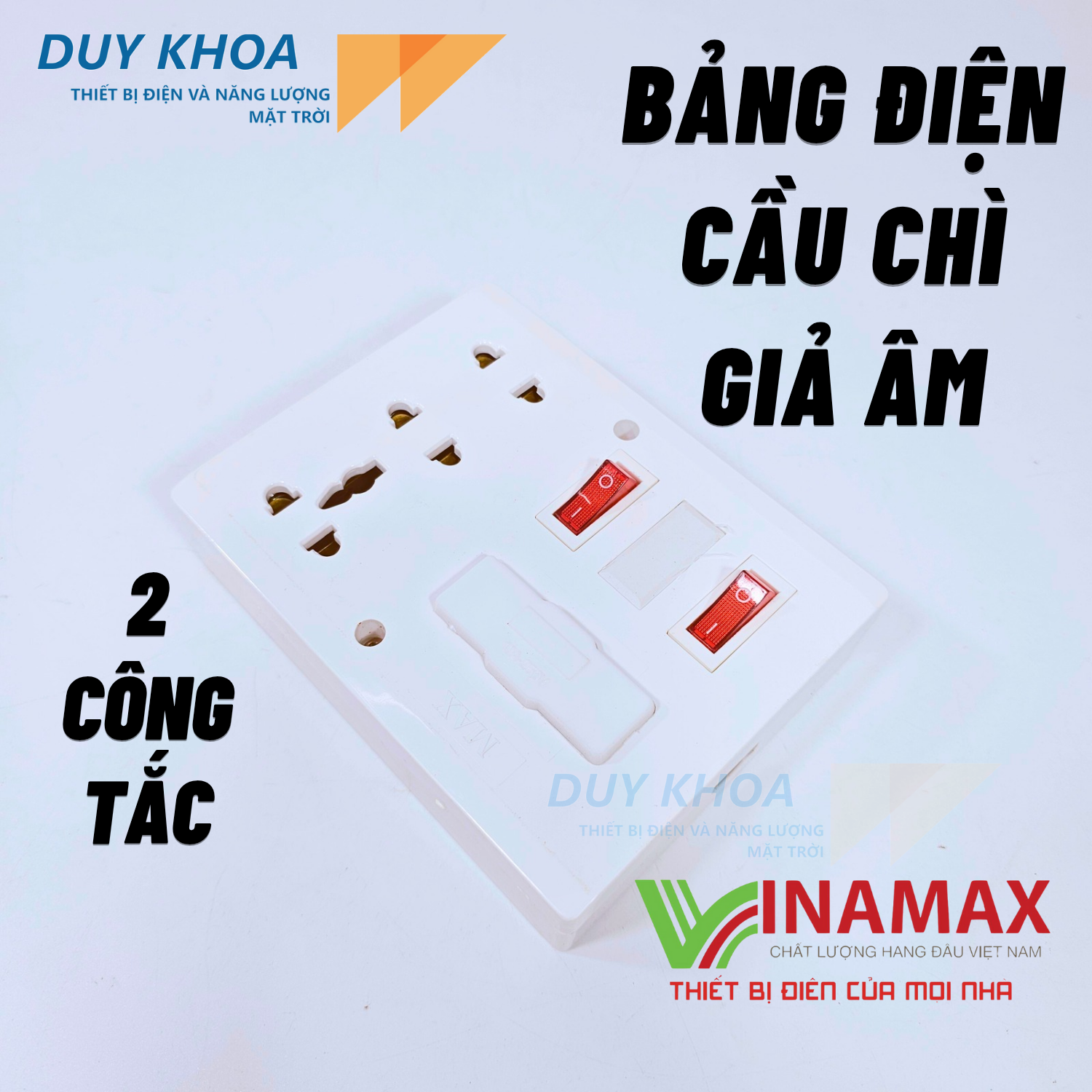 Bảng điện giả âm cầu chì kèm ổ cắm 3 lỗ và công tắc có đèn báo Vinamax