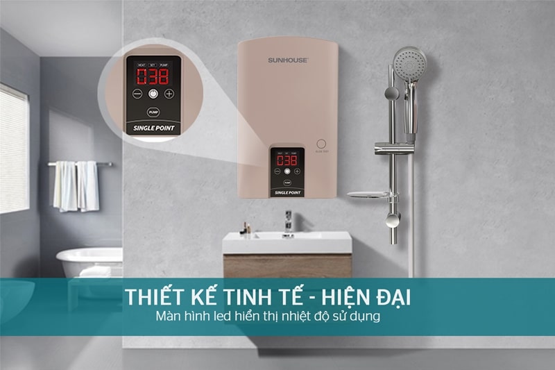 Máy tắm nước nóng Sunhouse được thiết kế tinh tế thích hợp với mọi không gian phòng tắm