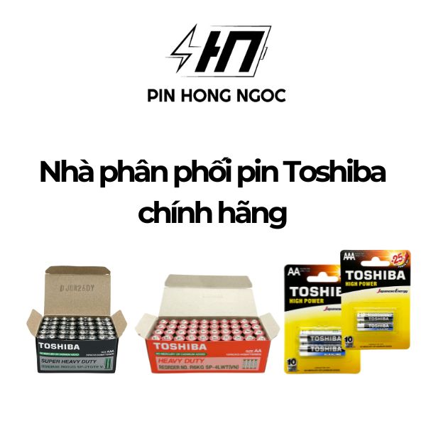 Cách phân biệt pin Toshiba thật và giả – Nhận biết pin Toshiba AA, AAA, Alkaline chính hãng
