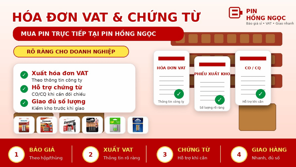Mua pin số lượng lớn có hóa đơn VAT chứng từ tại Pin Hồng Ngọc