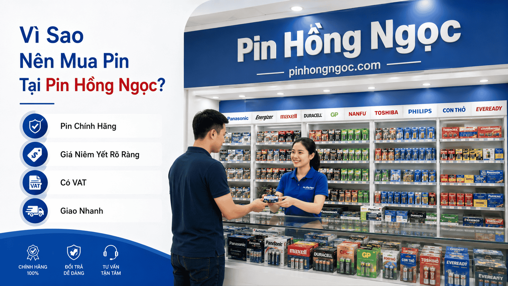 Tại sao nên mua pin tại Pin Hồng Ngọc