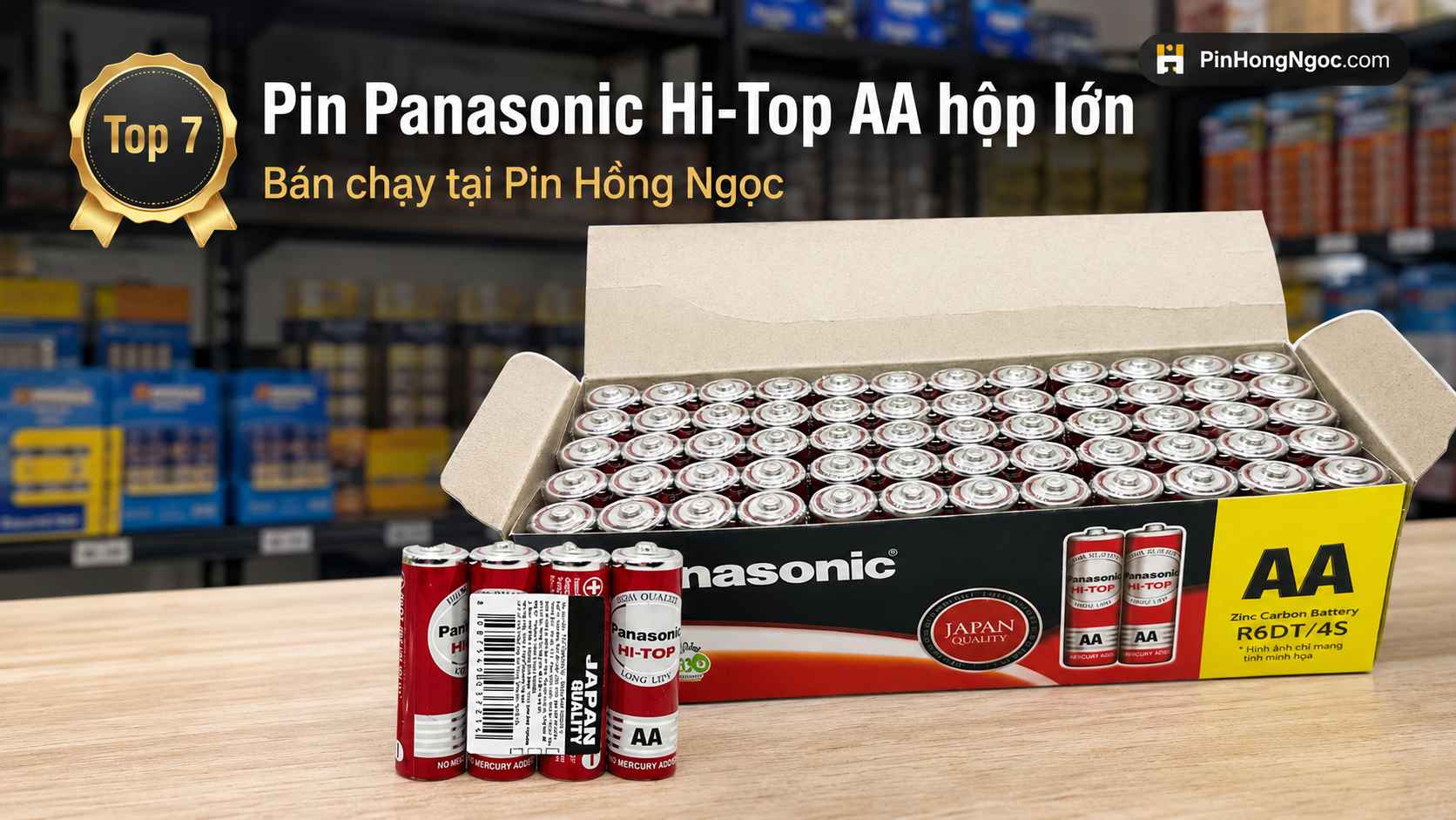 Top 7 Pin Panasonic Hi-Top AA hộp lớn bán chạy tại Pin Hồng Ngọc
