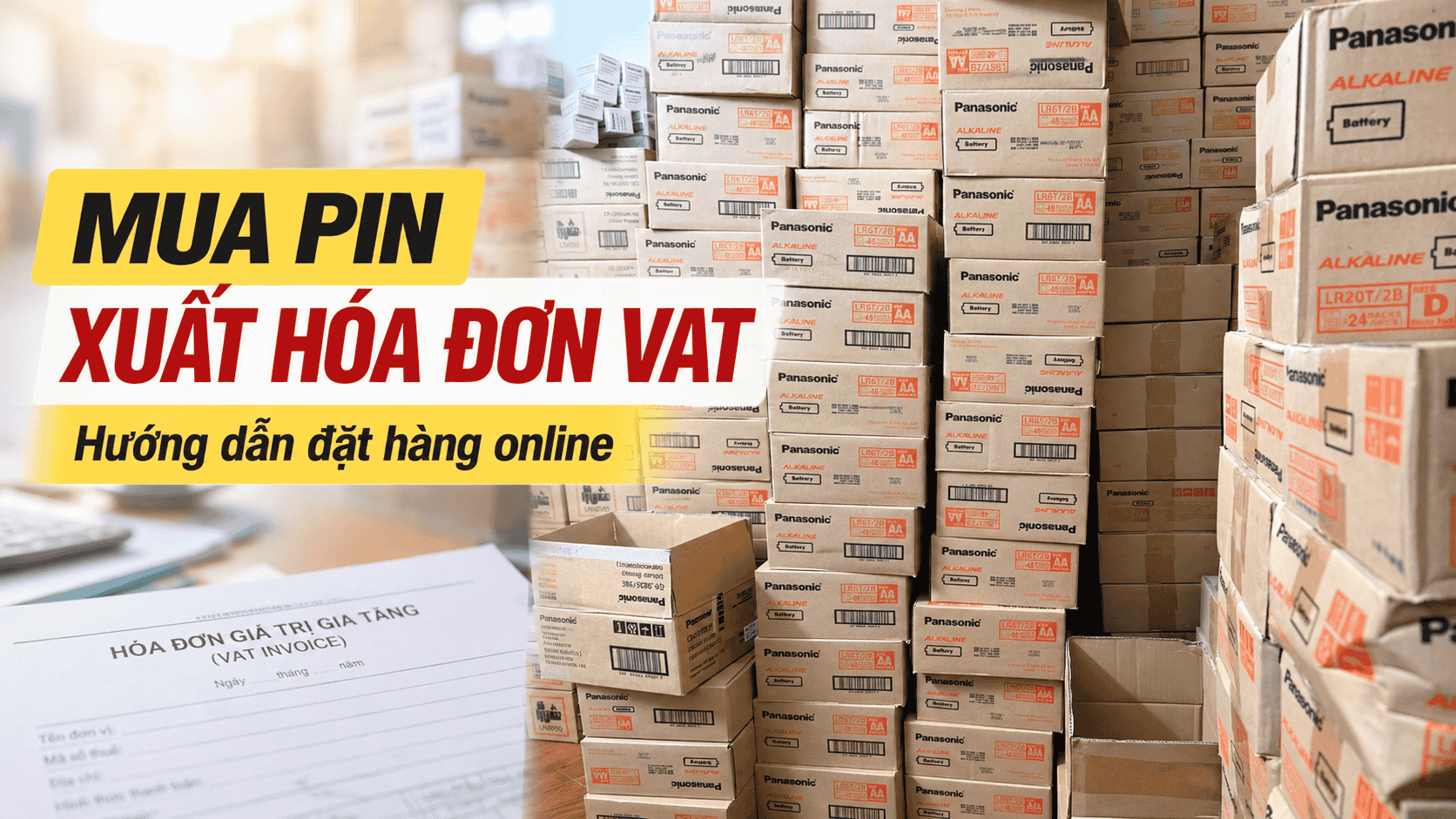 Hóa đơn VAT khi mua pin tại Pin Hồng Ngọc