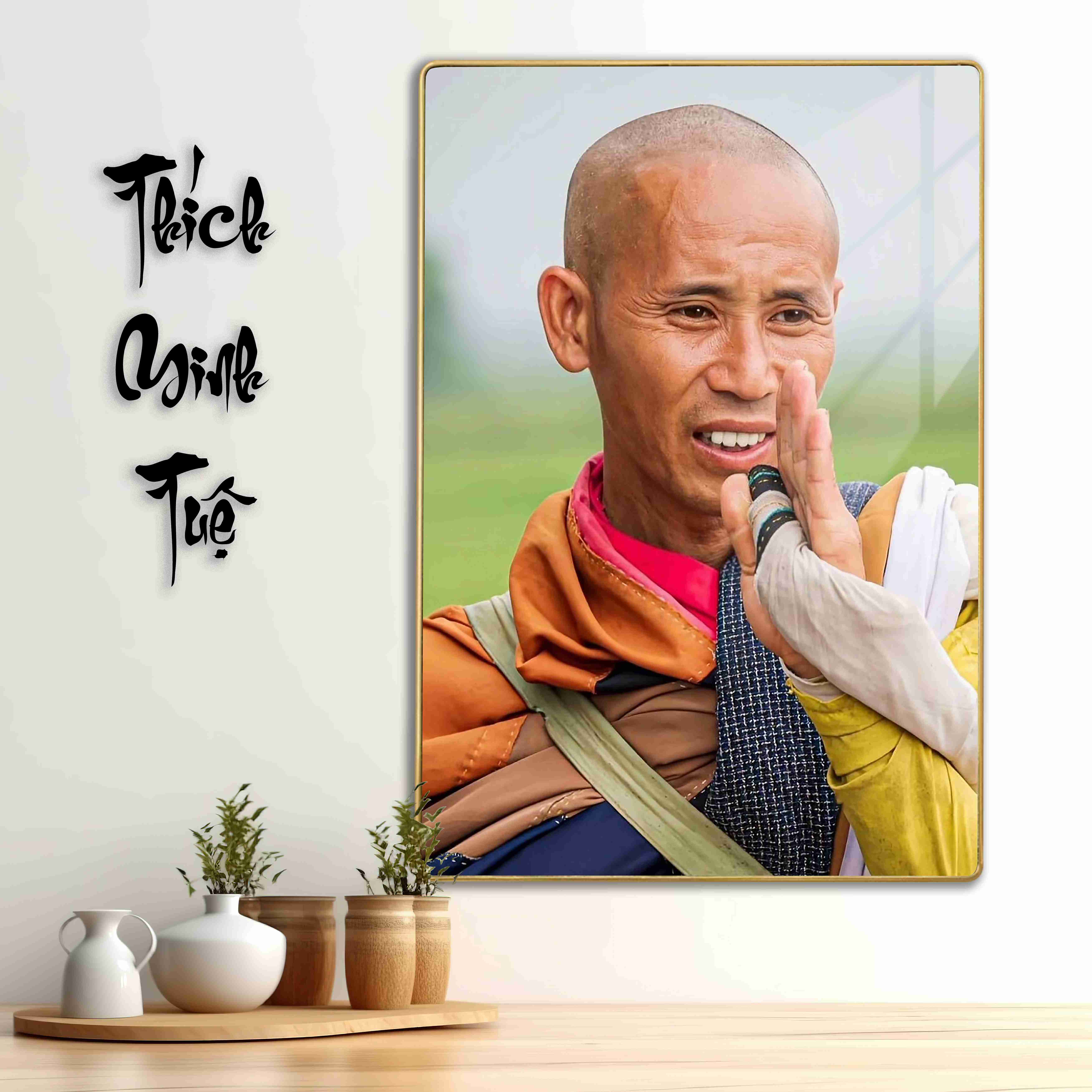 Tranh Tráng Gương SƯ THẦY THÍCH MINH TUỆ bo viền CAO CẤP