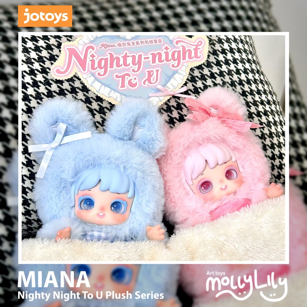 MIANA Nighty-Night To U Plush Series