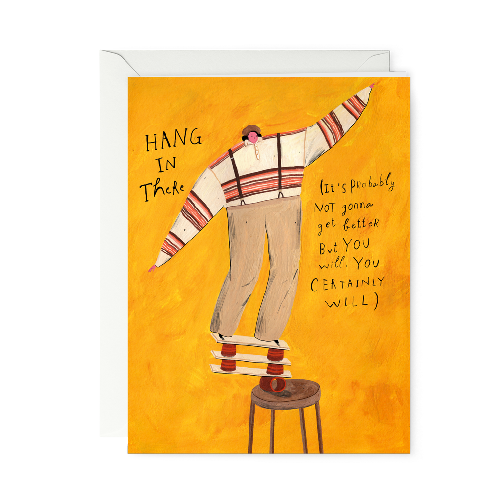 THIỆP GẬP—hang in there