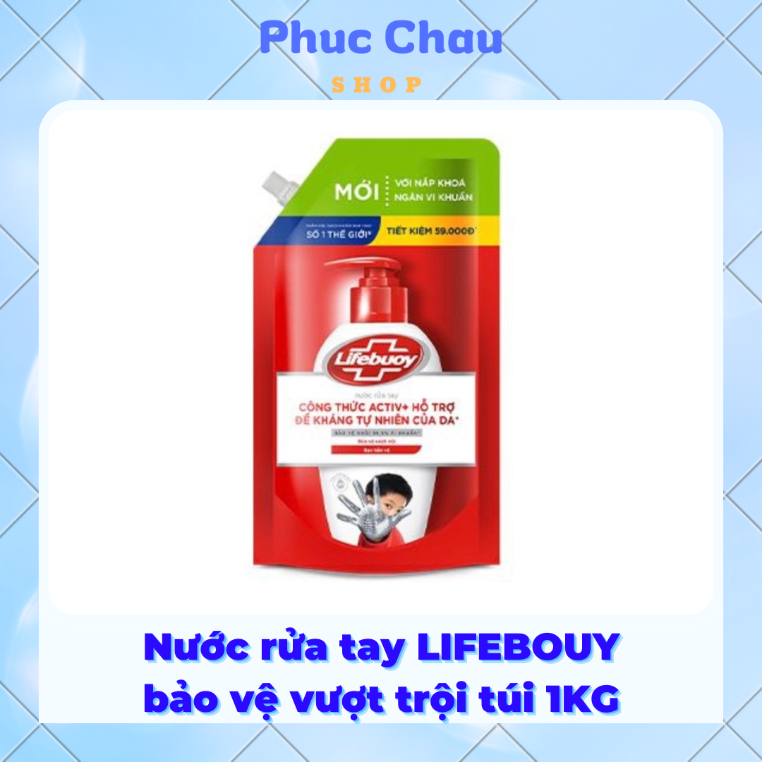 Nước rửa tay Lifebuoy túi 1kg Bảo Vệ Vượt Trội 10