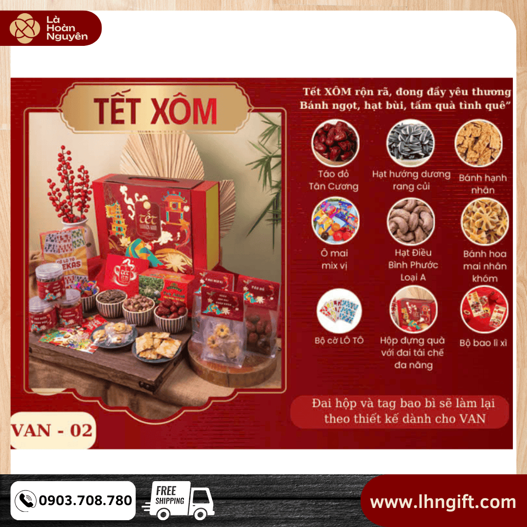 LHN x VAN - SET TẾT XÔM - SET QUÀ TẾT - QUÀ TẶNG GÂY QUỸ