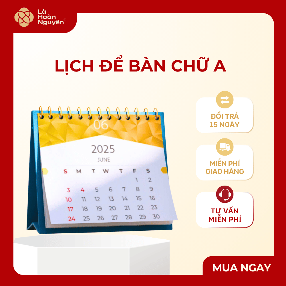 LỊCH ĐỂ BÀN CHỮ A