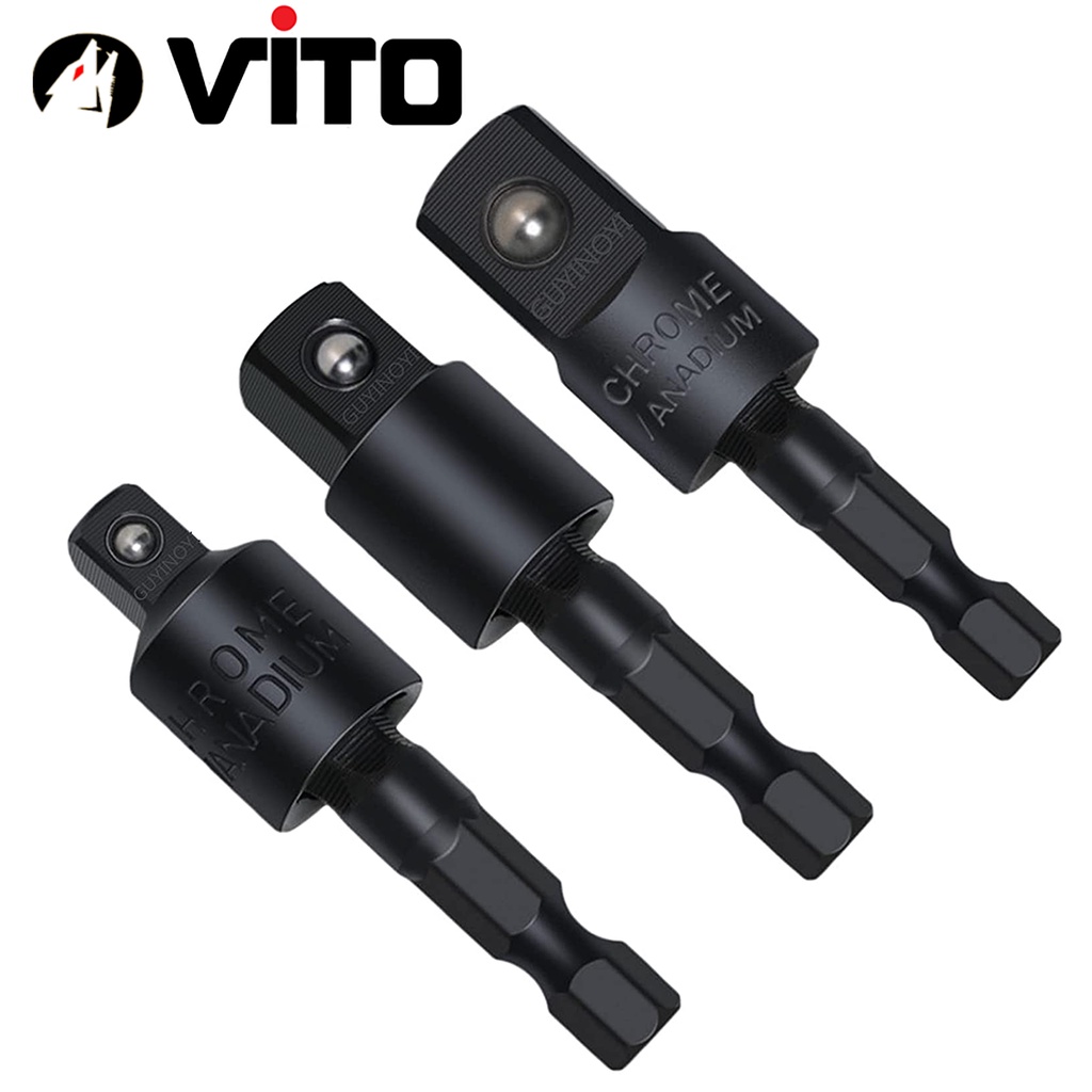 Combo 3 Đầu Chuyển Chân Lục Giác Bắn Vít Sang Khẩu Bulong Lắc Léo 1/4" 3/8" 1/2" VITO Gắn Cho Máy Khoan, Máy Bắn Vít