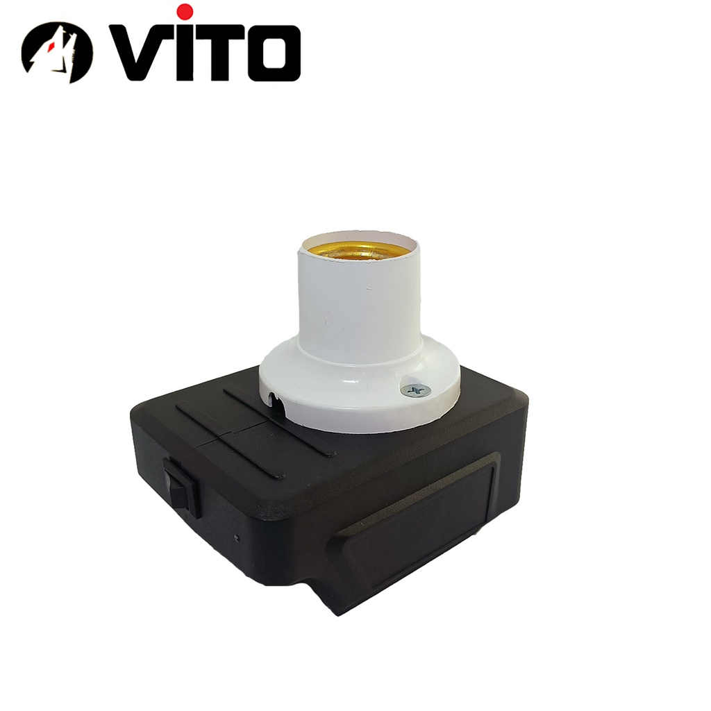 [KHÔNG KÈM PIN] Đế Đèn Đui E27 VITO Sử Dụng Pin Chân MAKITA 21V Gắn Bóng LED 12-24V Đế Đúc ABS