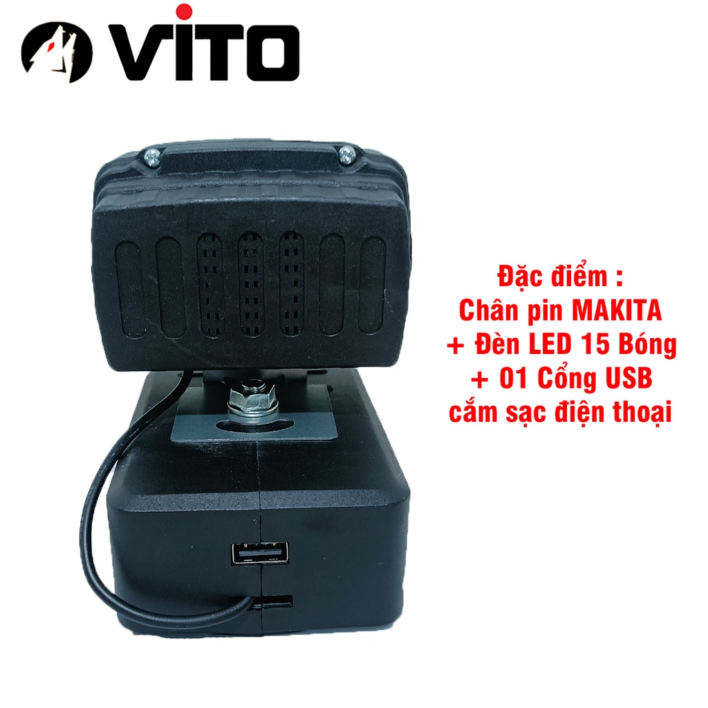 [CHỌN MẪU] Đèn Pin 15 LED VITO Dùng Pin MAKITA Sử Dụng Pin Máy Công Cụ - Không Kèm Pin