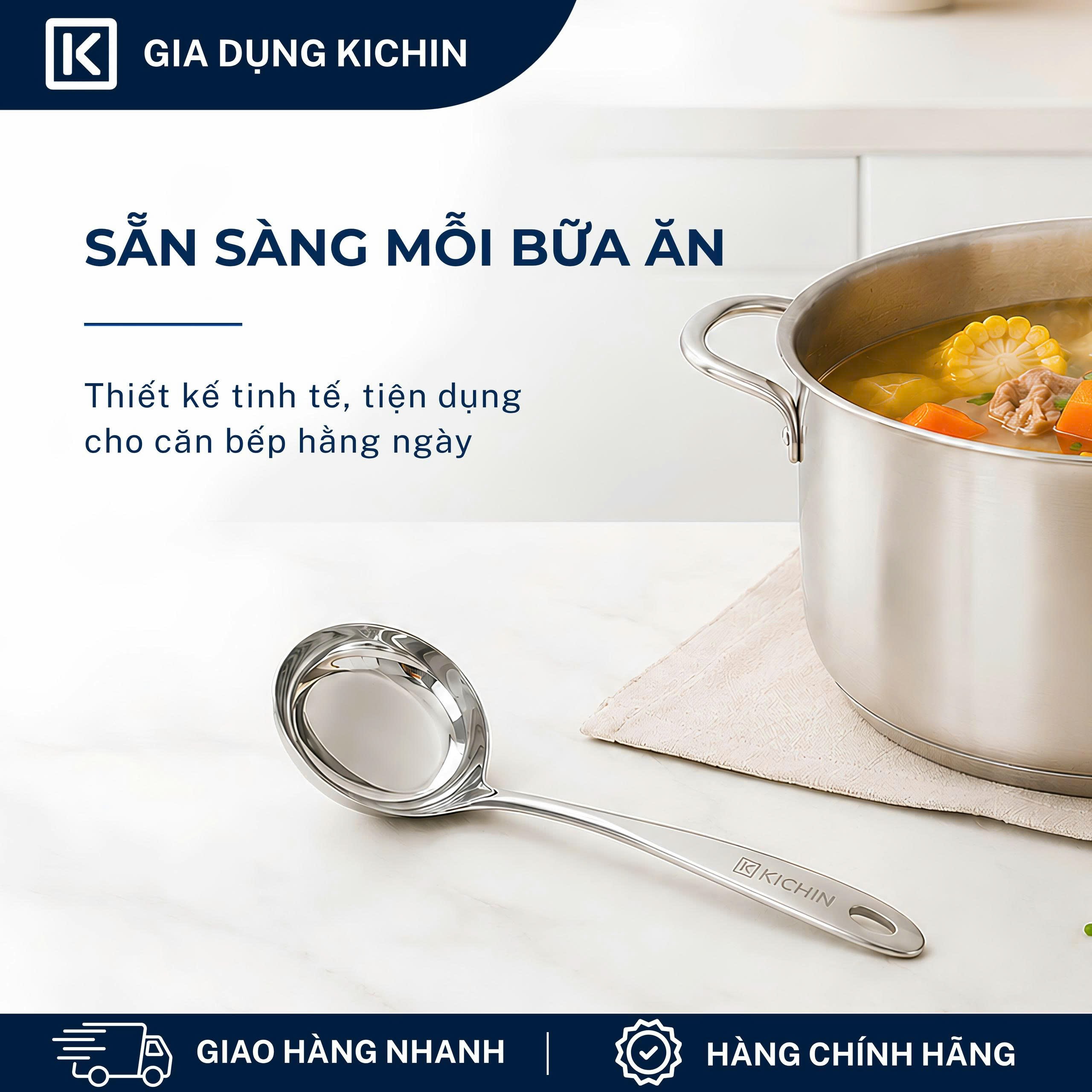 Muôi( muỗng) múc canh chất liệu Inox 304 Cao Cấp Kichin