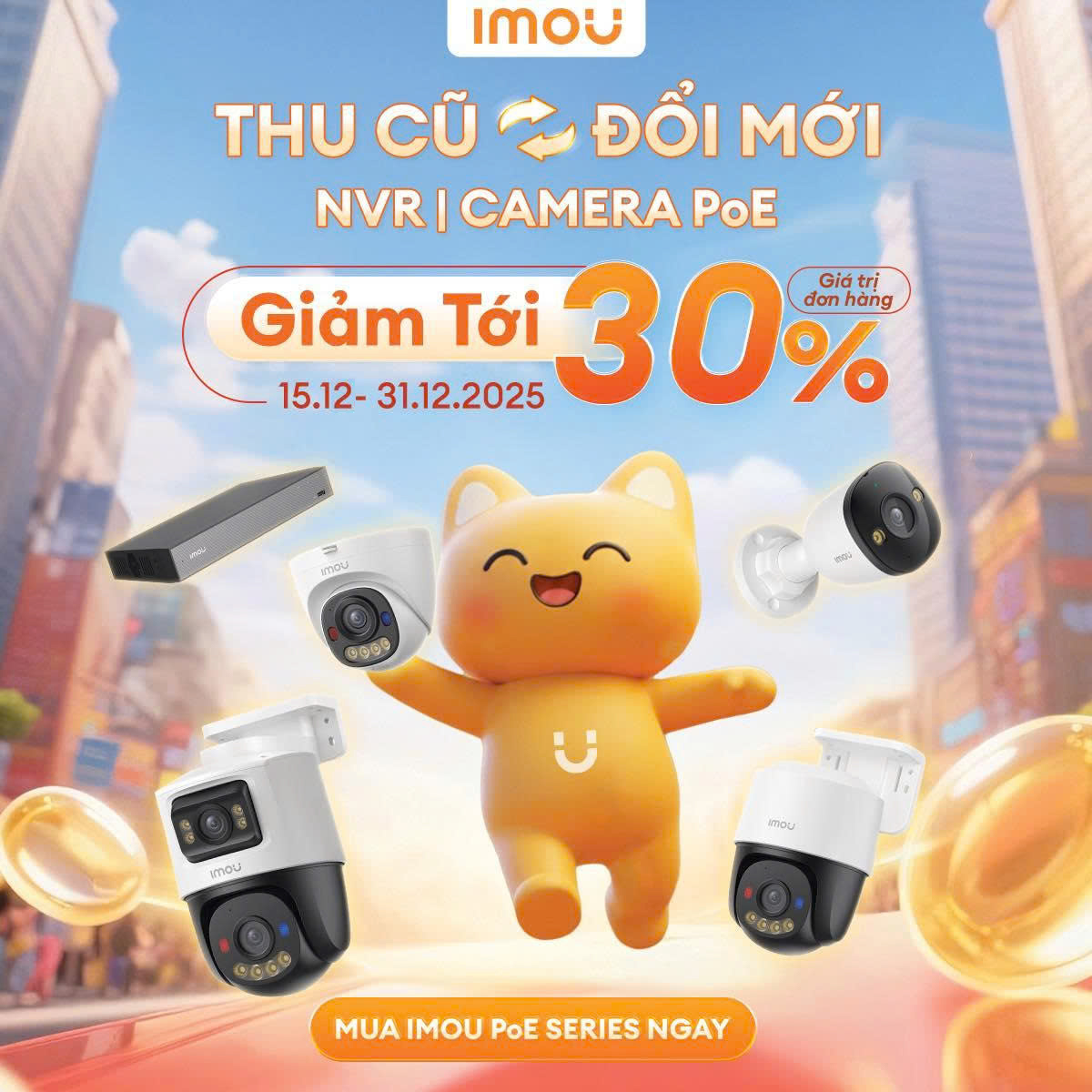 Siêu Khuyến mãi “Thần đèn IMOU – Đổi cũ lấy mới”