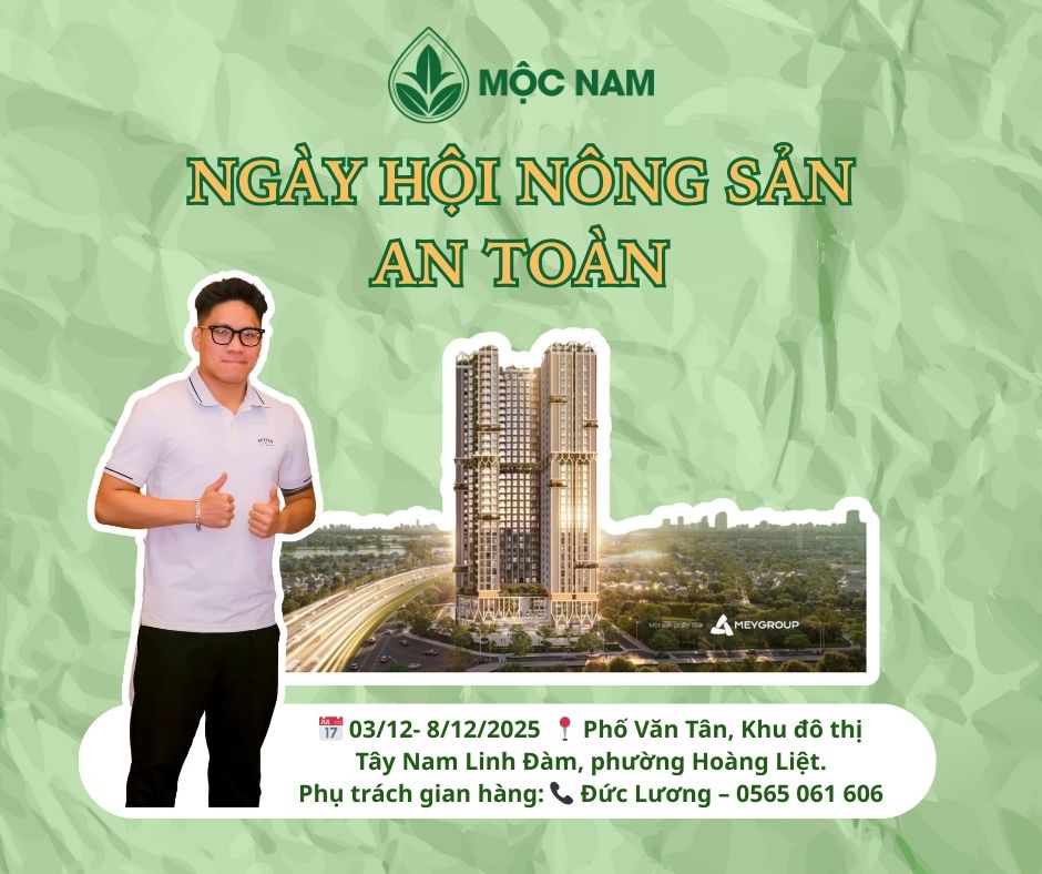 Mộc Nam tại Hội chợ Trái cây & Nông sản An Toàn – Tây Nam Linh Đàm: Lan tỏa lối sống Xanh – Lành từ thảo dược Việt