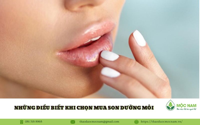 Những điều biết khi chọn mua son dưỡng môi