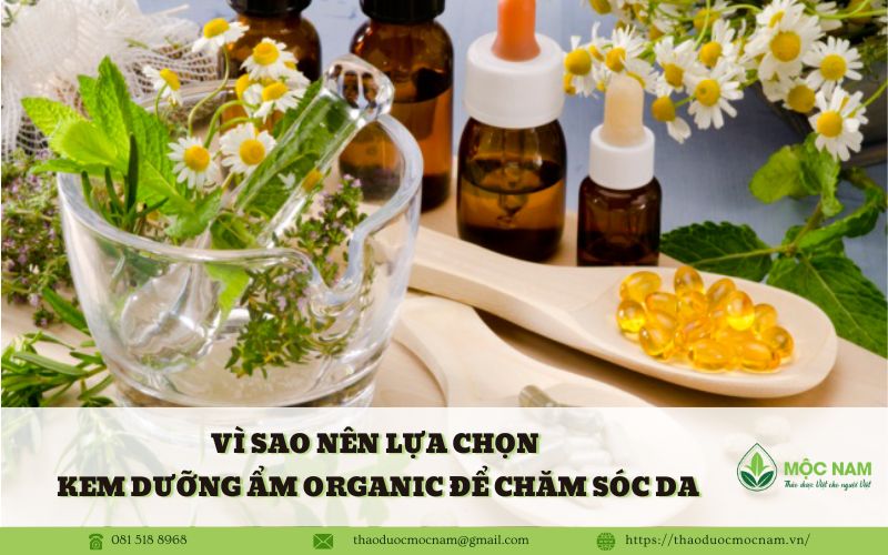 Kem dưỡng ẩm Organic là gì? Vì sao nên lựa chọn kem dưỡng ẩm Organic để chăm sóc da