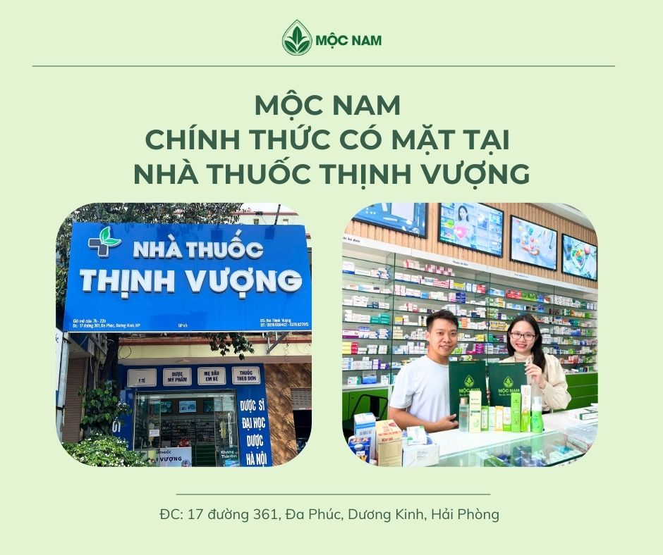 Mộc Nam chính thức có mặt tại Nhà thuốc Thịnh Vượng – Dương Kinh, Hải Phòng