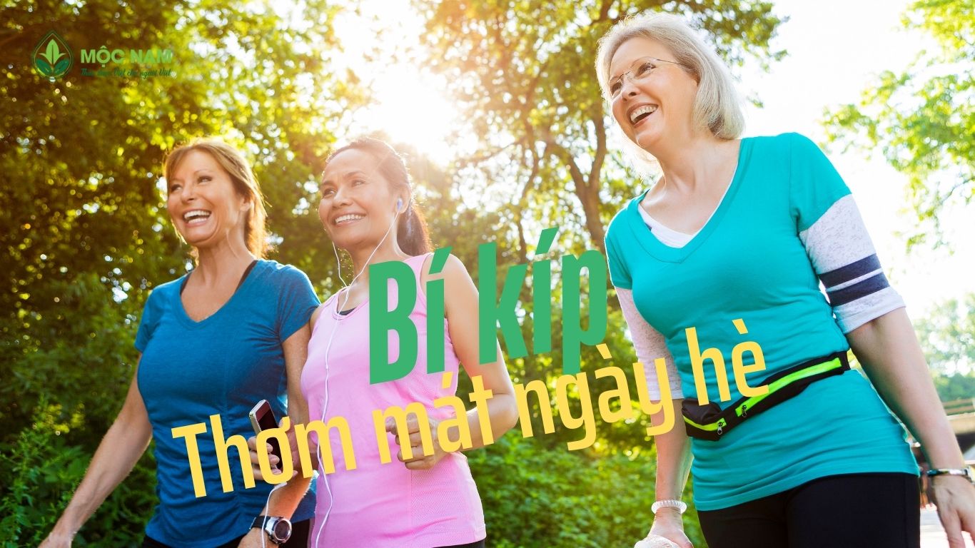 5 Mẹo chăm sóc cơ thể thơm tho cả ngày hè