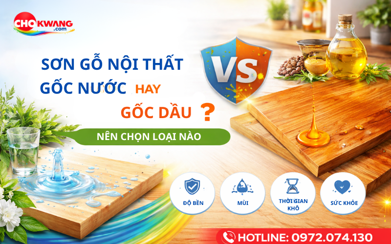 Sơn Gỗ Nội Thất Gốc Nước Hay Gốc Dầu? Nên Chọn Loại Nào?