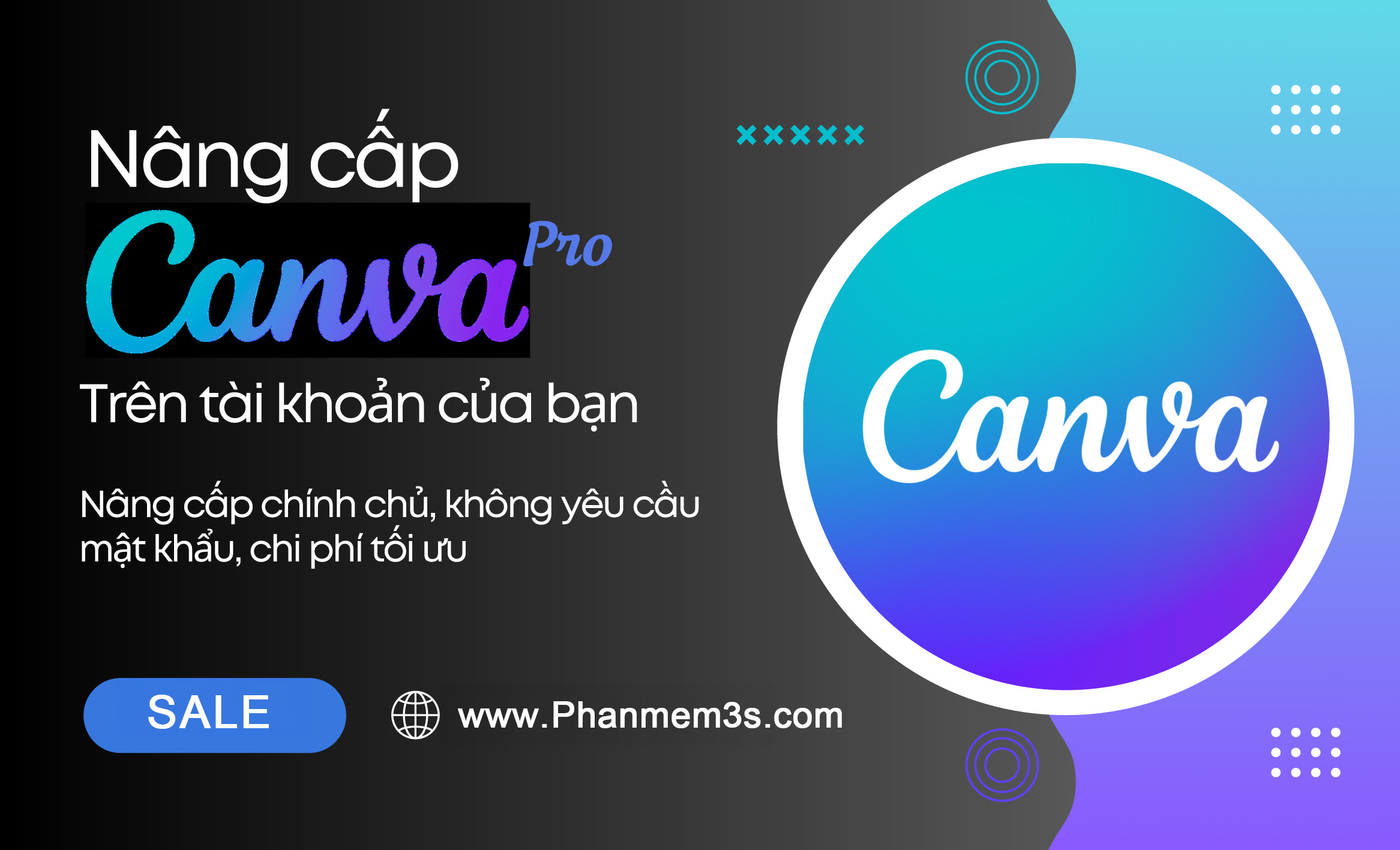 Nâng cấp Canva ( Chính chủ )