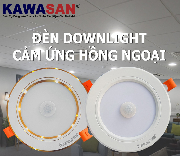 Đèn Cảm Ứng Hồng Ngoại Âm Trần Kawasan DSB9W T/V