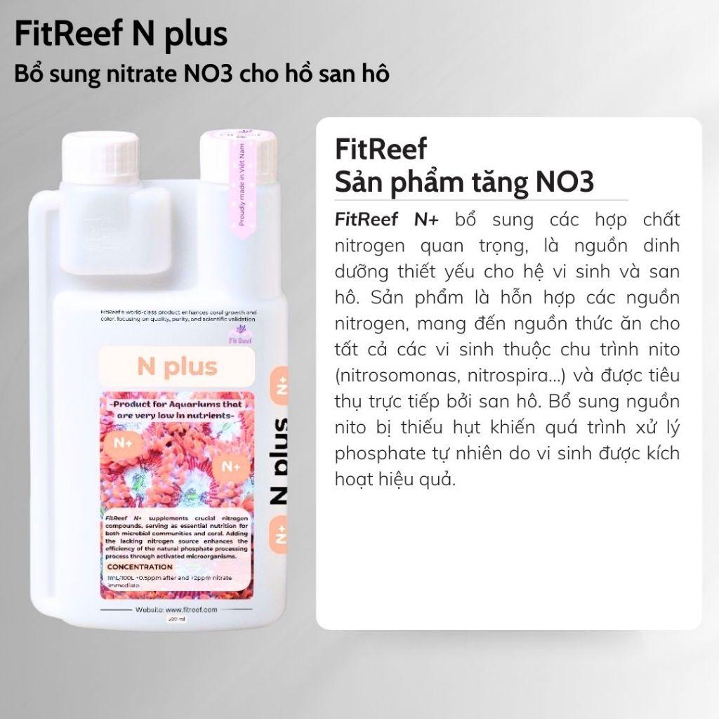 FitReef NO3+ bổ sung các hợp chất nitrogen - dung dịch tăng NO3 - nitrate dinh dưỡng thiết yếu cho hệ vi sinh và san hô