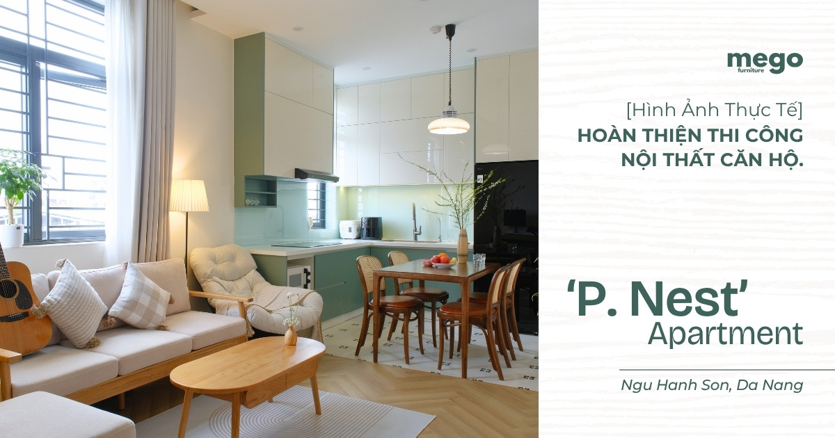 Thi Công Nội Thất Căn Hộ Đà Nẵng - Dự Án P's Nest Apartment
