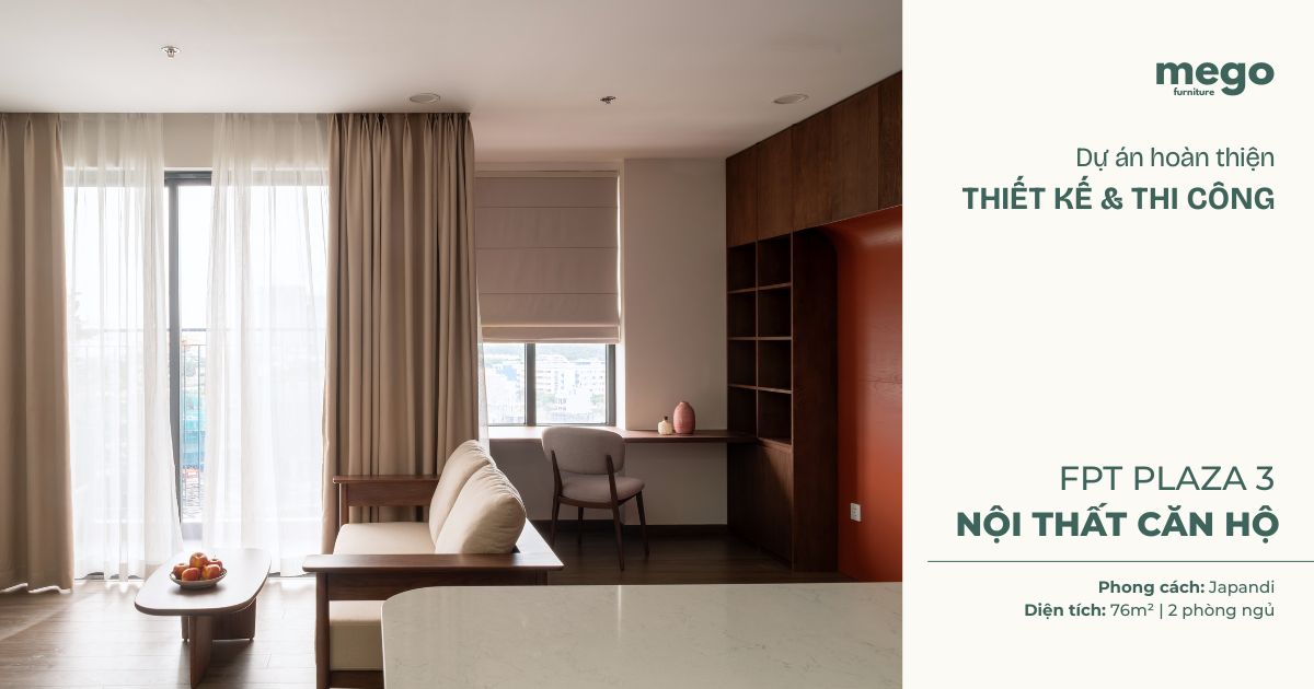 Hoàn thiện nội thất căn hộ phong cách Japandi tại FPT Plaza 3