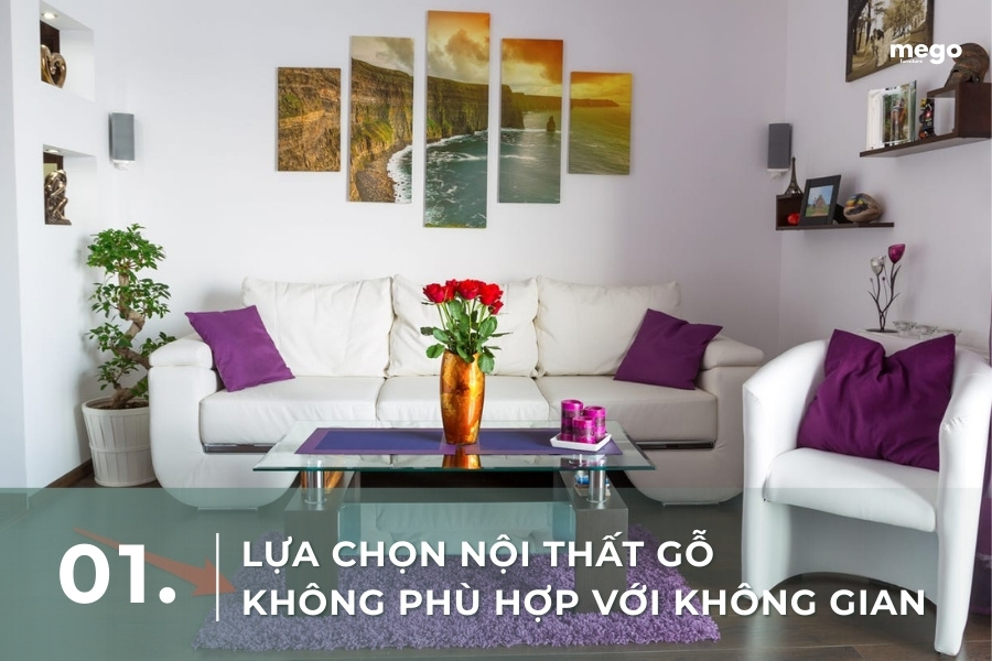Nội thất gỗ không phù hợp không gian
