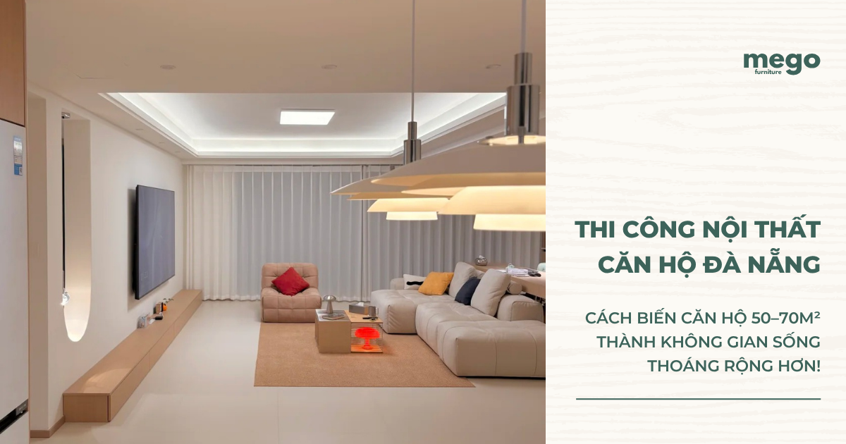 nội thất căn hộ đà nẵng: biến căn hộ trở thành không gian sống rộng hơn