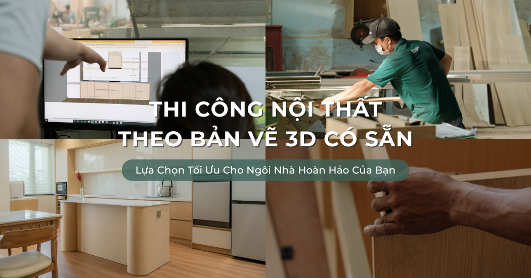 thi công nội thất theo bản vẽ 3D tại Đà Nẵng