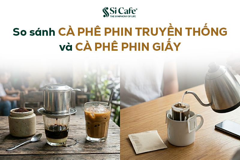 So sánh cà phê phin giấy và cà phê phin truyền thống: Hương vị có thực sự khác biệt?
