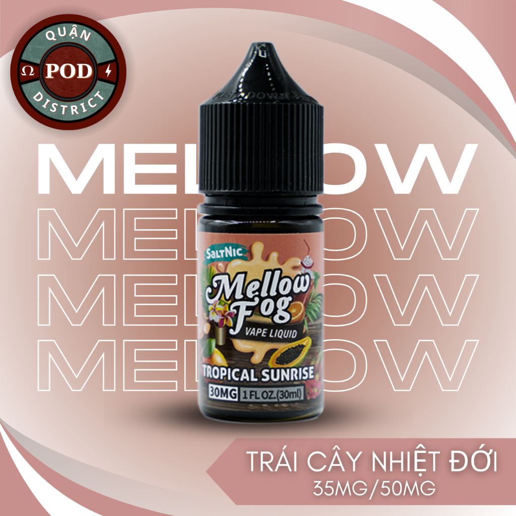 Mellow Fog Juice Trái Cây Nhiệt Đới