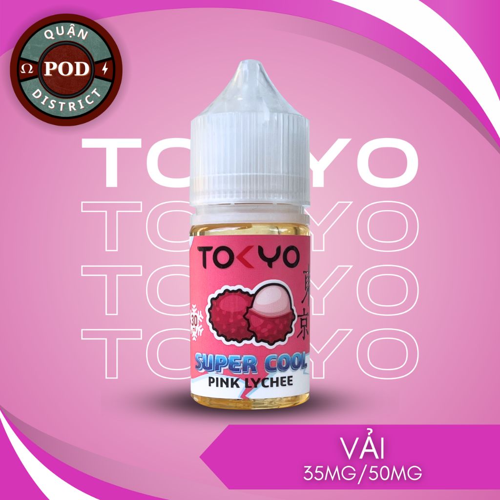 Tokyo Super Cool Vải