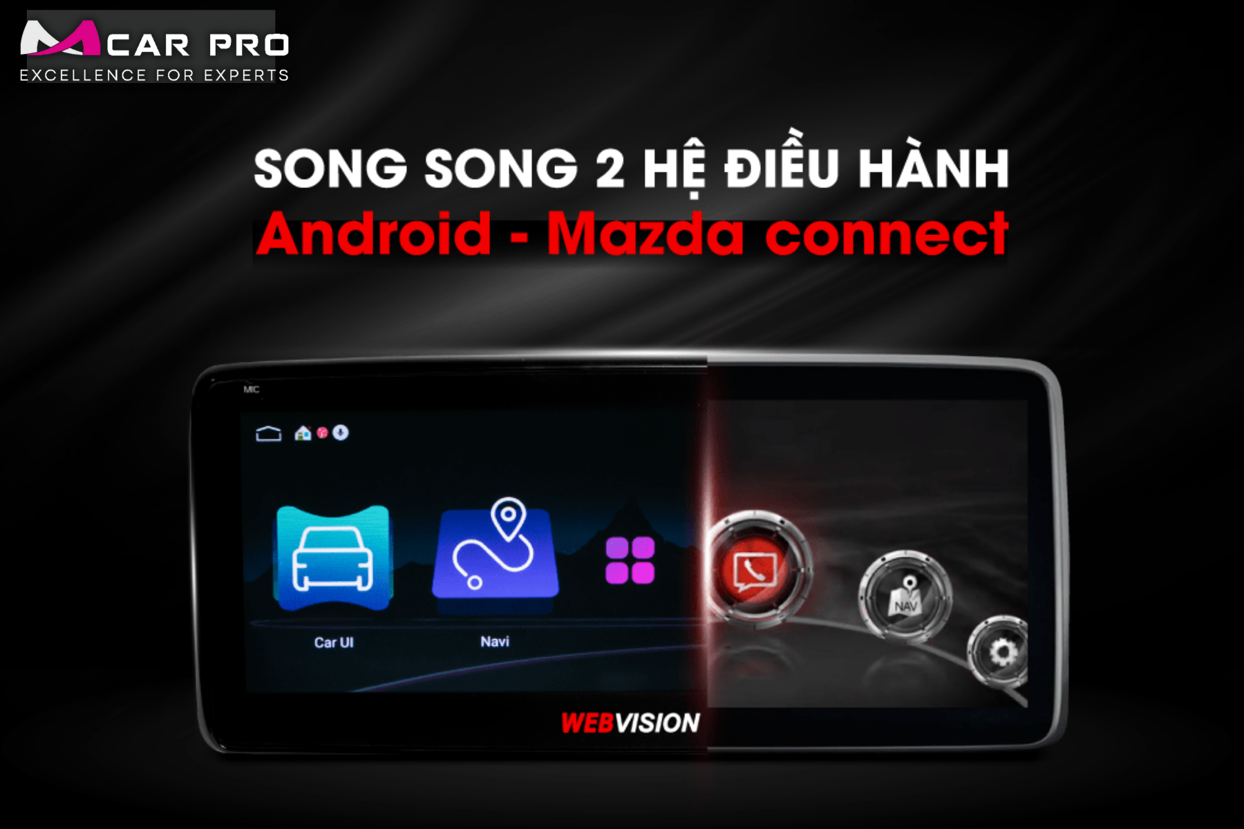 Màn hình Android Webvision Mazda 3