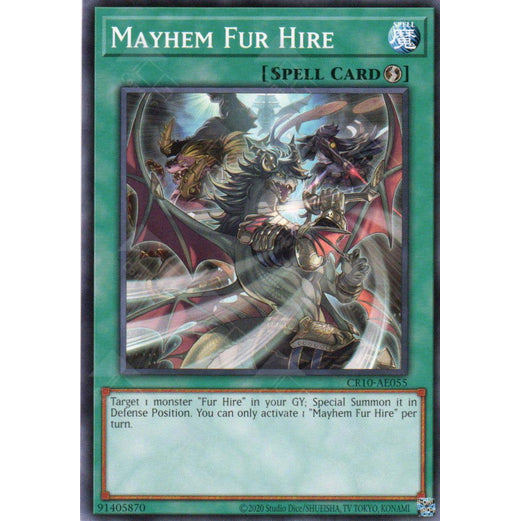 [ Bài Yugioh Chính Hãng ] CR10-AE055 Mayhem Fur Hire - Common