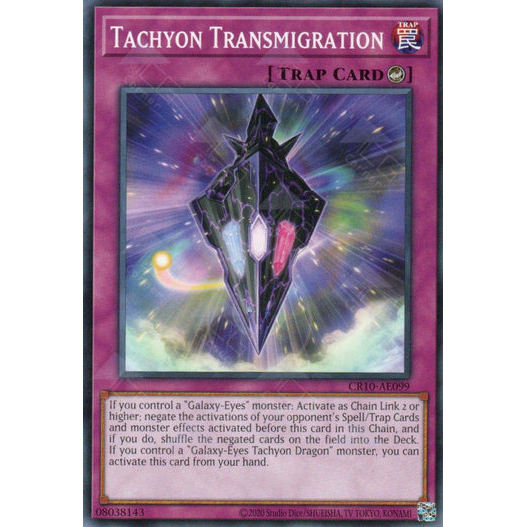 [ Bài Yugioh Chính Hãng ] CR10-AE099 Tachyon Transmigration - Common