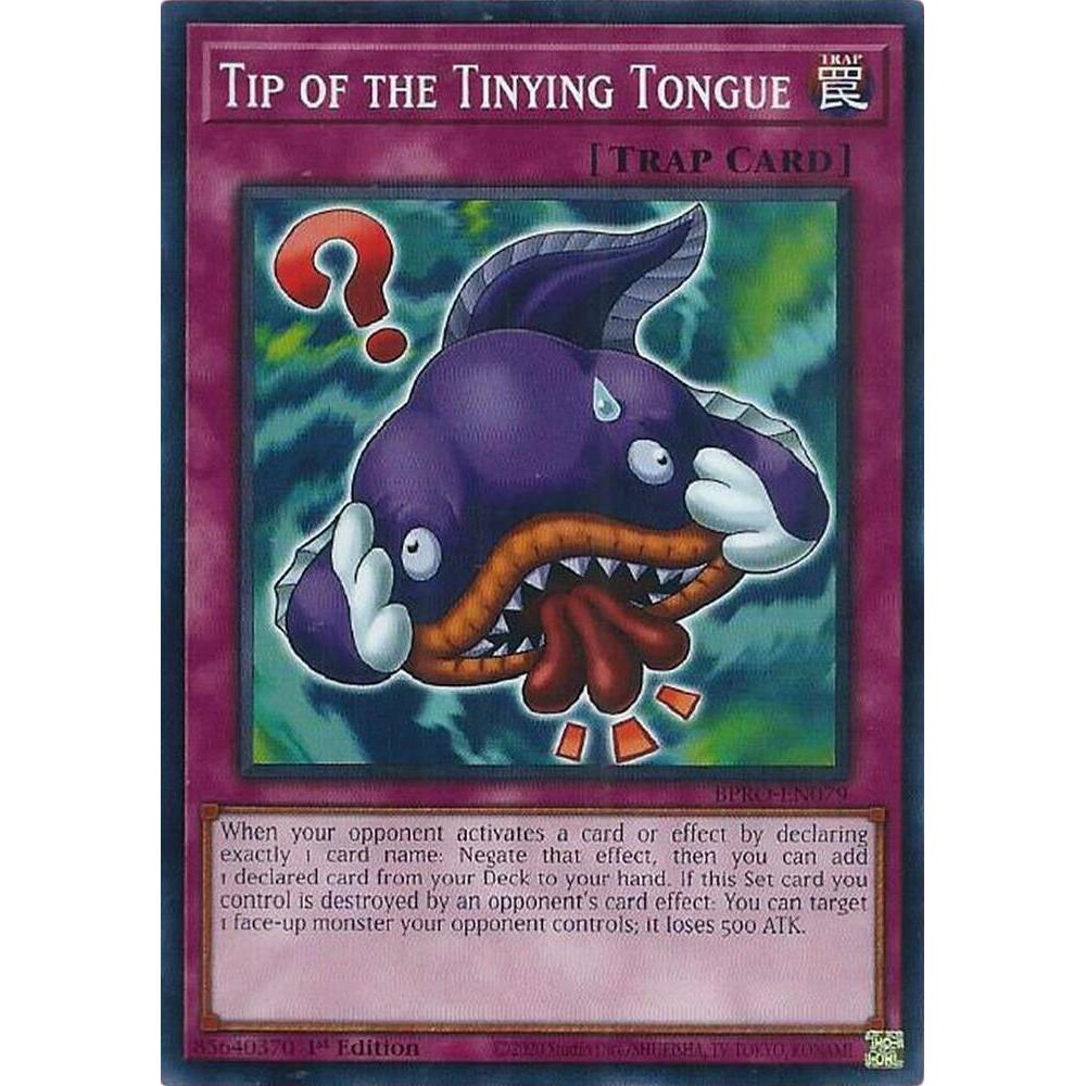 [ Bài Yugioh Chính Hãng ]  Tip of the Tinying Tongue - BPRO-EN079 - Common 1st Edition