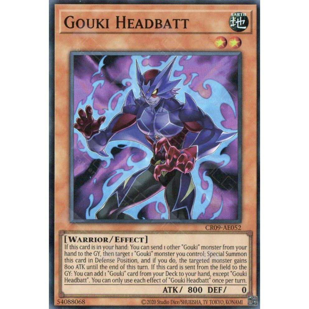 [ Bài Yugioh Chính Hãng ] CR09-AE052 Gouki Headbatt - Super Rare