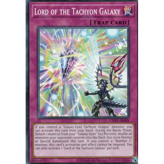 [ Bài Yugioh Chính Hãng ] CR10-AE098 Lord of the Tachyon Galaxy - Common