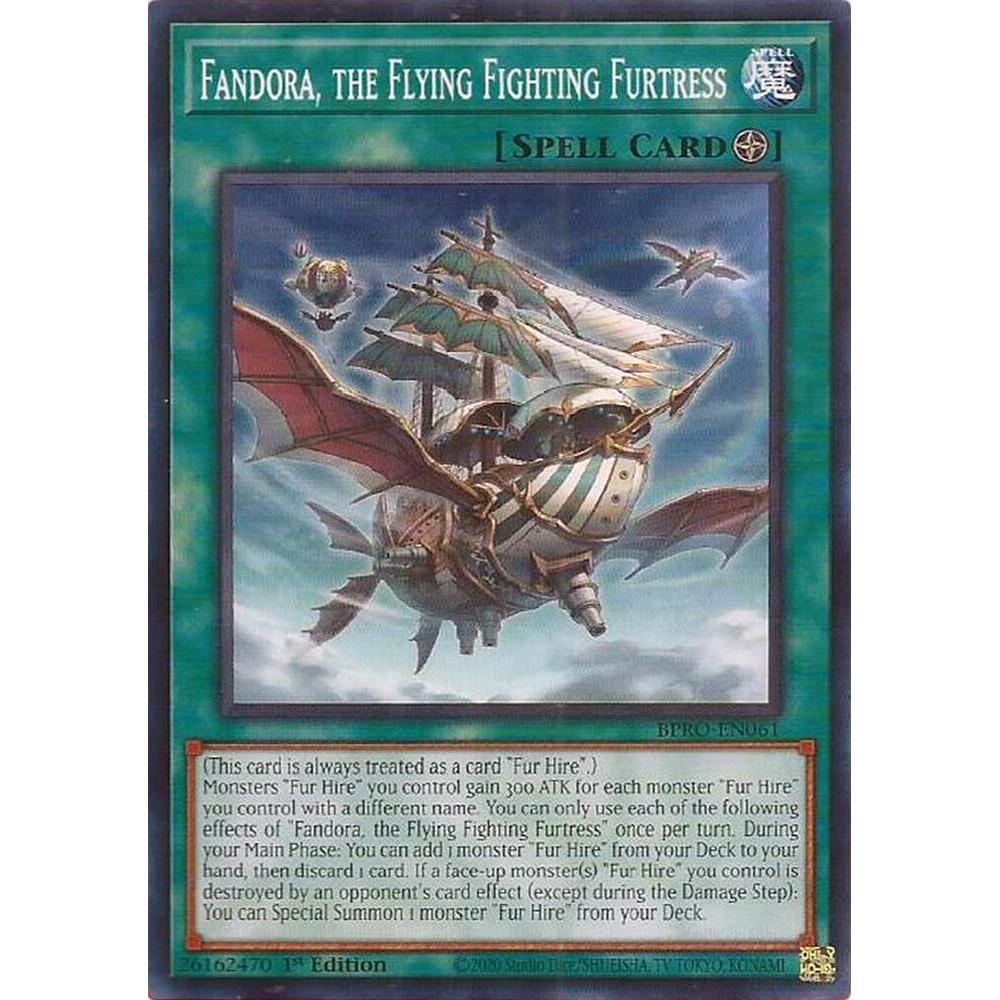 [ Bài Yugioh Chính Hãng ]  Fandora, the Flying Fighting Furtress - BPRO-EN061 - Common 1st Edition