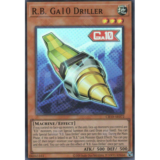 [ Bài Yugioh Chính Hãng ] CR10-AE072 R.B. Ga10 Driller - Super Rare